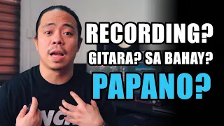 How To Record Guitars At Home Tutorial (Tagalog)