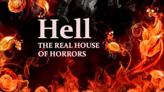 Hell: The Real House of Horrors