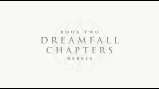 Dreamfall: Chapters Alternate Choices - Book 2