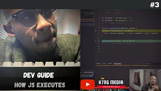 Dev Guide: How JavaScript Executes