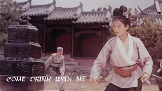 Come Drink With Me Original Trailer (King Hu, 1966)