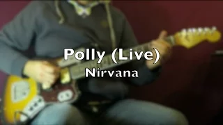 Polly Wishkah ( Live London Astoria 1989 ) - Nirvana  (Guitar Cover) | Félix Fuentes.