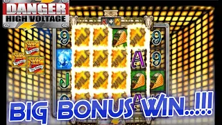 Danger High Voltage -  Bonus Win - BIG WIN !!!!!!!