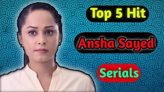 Top 5 Ansha Sayed Hit Serials || Sagri Reaction