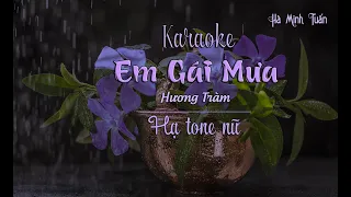 [Karaoke Hạ Tone Nữ] Em Gái Mưa | Hương Tràm