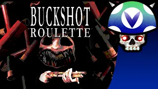 [Vinesauce] Joel - Buckshot Roulette