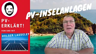 PV erklärt! PV-Inselanlagen