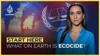 What on Earth is Ecocide? | Start Here