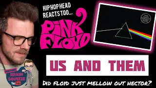 PINK FLOYD - US AND THEM (UK Reaction) | DID FLOYD JUST MELLOW OUT HECTOR?