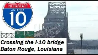 Crossing the Mississippi River, Baton Rouge, Louisiana