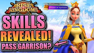 Eleanor of Aquitaine skill reveal [new cavalry garrison designed for passes?] Rise of Kingdoms