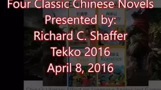 Tekko 2016 Panel: Four Classic Chinese Novels - Part 1