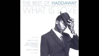 Haddaway ‎- The Best Of: What Is Love (Full Album)