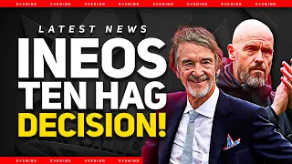 INEOS Stick With Ten Hag! Man Utd News