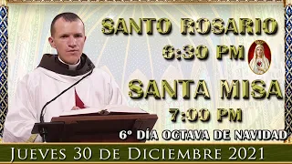 ⛪ Rosario y Santa Misa ⚜️ Jueves 30 de Diciembre 6:30 pm | Caballeros de la Virgen.