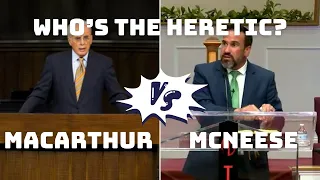 John MacArthur or Jonathan McNeese, Which One Preaches Heresy About the Blood of Christ?