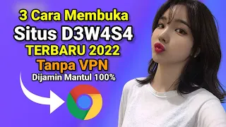 3 Cara membuka situs d3w4s4 yang dibatasi di google Chrome Tanpa menggunakan VPN