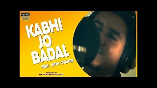 Kabhi Jo Badal Barse! Arijit Singh! Jackpot! Cover Song by Nitin Chandra