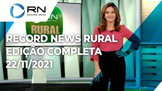 Record News Rural - 22/11/2021