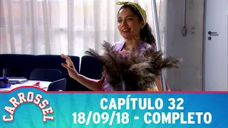 Carrossel | Capítulo 32 - 18/09/18, completo