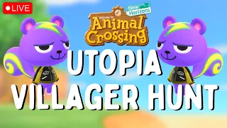 🔴 HUNTING FOR UTOPIA!! (STATIC VILLAGER HUNT) | Live Stream | Animal Crossing New Horizons