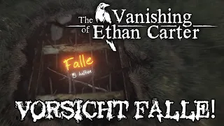 Vorsicht Falle! | The Vanishing of Ethan Carter #1