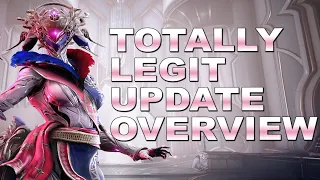 Totally Legit Overview - Warframe Update 32 Veilbreaker