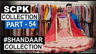 🔵 PART - 54 | SCPK COLLECTION | DAILYWEAR AND FESTIVEWEAR COLLECTION | SHANDAAR COLLECTION | SCPK