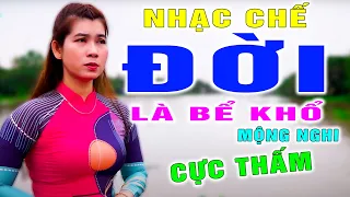 ĐỜI LÀ BỂ KHỔ - MỘNG NGHI [ NHẠC CHẾ - Nghe Để Ngẫm ]