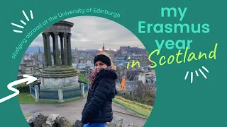 My Erasmus Year in Scotland at the University of Edinburgh