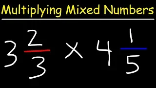 How To Multiply Mixed Numbers