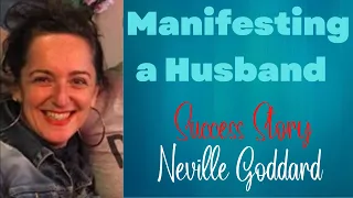 Manifesting a Husband - Neville Goddard | The the Law & the Promise