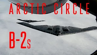 B-2s Above the Arctic Circle