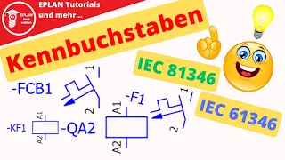 Kennbuchstaben automatisch vergeben. So geht´s in EPLAN. Egal ob nach IEC 61346 oder IEC 81346