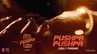 PUSHPA PUSHPA Song Promo🔥 - Pushpa 2 The Rule | Allu Arjun | Sukumar | Rashmika | Fahadh Faasil