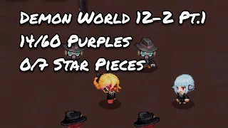 Guardian Tales: World 12-2 Pt.1 | 21% Complete | SECOND STAGE (STORY WISE)