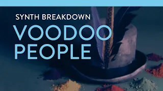Synth Breakdown - Voodoo People - The Prodigy