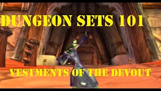 Dungeon Sets 101: Vestments of the Devout