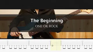 ONE OK ROCK - The Beginning - Bass Cover