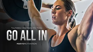 GO ALL IN - Epic Motivational Video