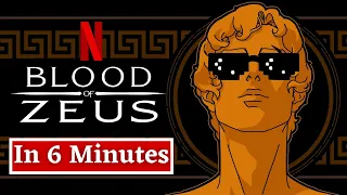 Blood of Zeus in Six Minutes