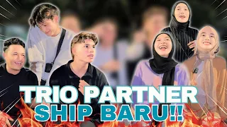 TRIO PARTNER SHIP BARU !! SHIP KAMI HAMPIR TAMAT !!