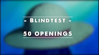 BLINDTEST ANIME - 50 OPENINGS
