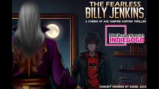 'The Fearless Billy Jenkins' - vampire/adventure film fundraising now