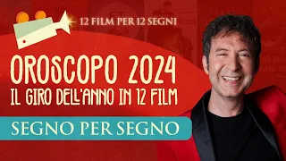 OROSCOPO 2024: IL GIRO DELL’ANNO IN 12 FILM