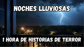 1 Hora  de Historias de Terror para Noches Lluviosas (Compilacion)