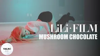 Lisa LILI's FILM #3 "Mushroom Chocolate" Dance Cover 댄스커버 | SHERO