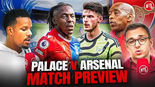 No Time To Experiment! | Crystal Palace vs Arsenal | Match Preview