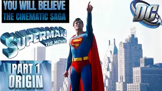 Christopher Reeve Superman You Will Believe: Part 1 Origin