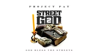 Project Pat - Fuck Shit (Street God 2)